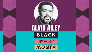 Alvin Ailey  Black History Month 2024 [upl. by Isaac]