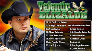 Valentin Elizalde  Puros Corridos Con Banda  30 Canciones Exitos [upl. by Cirred]