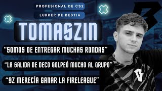 Tomaszin y una charla a puro CS2 el irregular presente de Bestia y lo que dejó la Fireleague [upl. by Anwahsar]