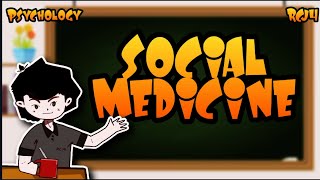 SOCIAL MEDICINE  TagLish  Ver  RCJ4Tv psychology [upl. by Sremlahc537]