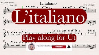 Litaliano  Toto Cutugno  Play along for Ut Instruments [upl. by Adnowat480]