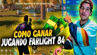 Así puedes quotGANAR DINEROquot jugando los TORNEOS GRATUITOS de FARLIGHT 84 [upl. by Aivonas221]