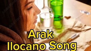 Arak Ilocano song with lyrics [upl. by Lowe]