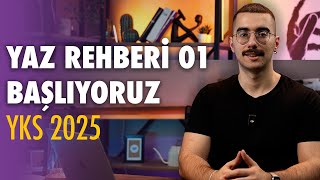 YAZ REHBERİ 01 BAŞLIYORUZ  yks yks2025 [upl. by Ronni]