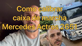 Como calibrar caixa de marcha do Mercedes actios 2651 [upl. by Brost]