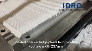 INDRO pleated filter cartridge pleats length cuttercutting 237mm width video [upl. by Herc]