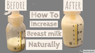 How To Increase Breast Milk Supply NaturallyFoods to boost mothers milk supply [upl. by Bolen]