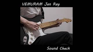 VEMURAM  Jan Ray Sound Check [upl. by Aggi]