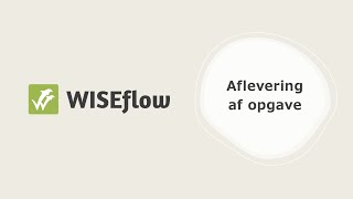 Wiseflow  aflevering evt med ekstra materiele [upl. by Llerahs818]