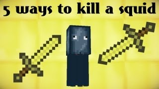 5 ways to kill a squid  Minecraft [upl. by Tews]