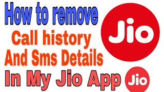 My jio app se call history aur sms details kaise delete karein [upl. by Ecerahs]