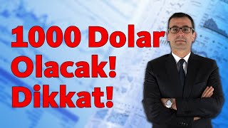 1000 Dolar Olacak Dikkat [upl. by Tihom907]