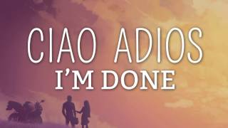 AnneMarie  Ciao Adios Lyrics  Lyric Video [upl. by Fink]