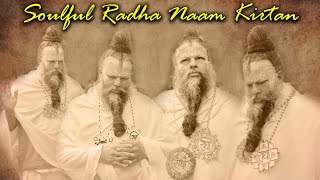 1 Soulful Radha Naam Kirtan  Shri Hit Premanand Govind Sharan Ji Maharaj  Radha Keli Kunj  LoFi [upl. by Essenaj]