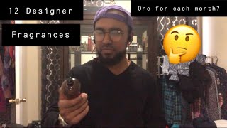 12 Designer Fragrances One For Each Month  Tag Video [upl. by Andrade626]