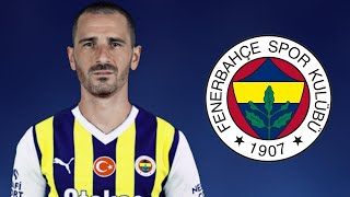 Leonardo Bonucci ● Welcome to Fenerbahce 🟡🔵 Best Defensive Skills amp Passes 2024 [upl. by Lanctot]