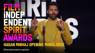 OPENING MONOLOUGE  HASAN MINHAJ  2023 FILM INDEPENDENT SPIRIT AWARDS [upl. by Sorce563]