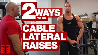 Two Ways to Do Cable Lateral Raises [upl. by Eyar900]