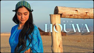 RYM  Houwa Official Music Video  ريم  هو فيديو كليب [upl. by Eitsirhc38]