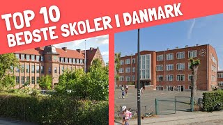 Top 10 bedste skoler i Danmark [upl. by Friedly]