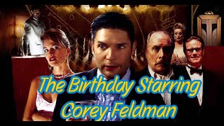 The Birthday Corey Feldman Movie Review coreyfeldman review thebirthday [upl. by Llednahs]