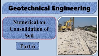 Numerical on Consolidation of Soil Part 6 l Solved Example l Soil mechanics [upl. by Assenov]