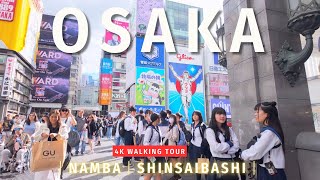 NambaShinsaibashi 難波心斎橋  in OSAKA  JAPAN 4K Walking Tour 【4K HDR60fps】 [upl. by Eirallih]