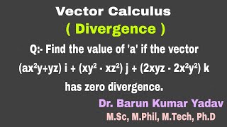 Divergence  solenoidal vector  vector calculus  part 7 barunmaths [upl. by Laehplar]