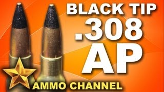 AMMOTEST Black Tip 308 Armor Piercing  AP Ammo [upl. by Asilehs]