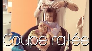 COUPE RATÉE VLOG FAMILLE [upl. by Econah]