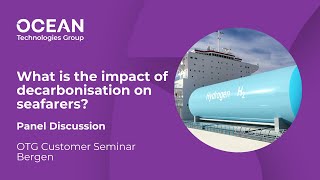 What is the impact of decarbonisation on seafarers [upl. by Oyam]