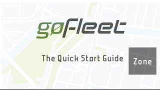 Fleet Management Software Video Tutorial Creating amp Adding New Zones  GoFleet [upl. by Jelene270]