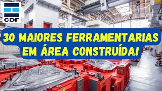 AS 30 MAIORES FERRAMENTARIAS DO BRASIL EM ÁREA CONSTRUÍDA [upl. by Lennon]