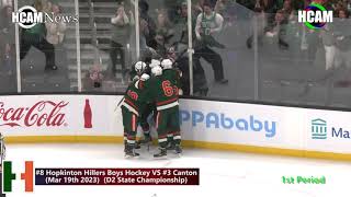 Boys Hockey Highlights 8 Hopkinton Hillers VS 3 Canton Bulldogs 2223 D2 State Championship [upl. by Galven]