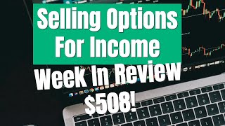 Passive Income Selling Options  Week In Review [upl. by Viviane940]