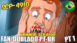 The Grinner  SCP4910 Parte 1 Dublado PTBR [upl. by Aneloj]