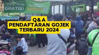 Jawaban Pendaftaran gojek terbaru 2024  Saya jawab pertanyaan kalian disini [upl. by Aicenert]