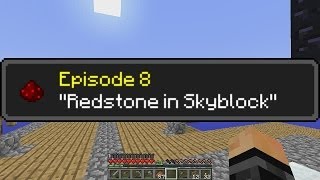 Skyblock S2  E8 quotRedstone in Skyblockquot [upl. by Mali]