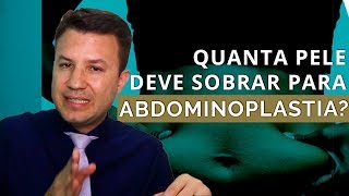 Qual a flacidez necessária para ABDOMINOPLASTIA  Dr Flávio Quinalha [upl. by Inanuah]