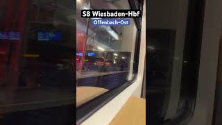 OffenbachOst Abfahrt RB430S8➡️WiesbadenHbf br430 sbahn shorts [upl. by Ovida164]