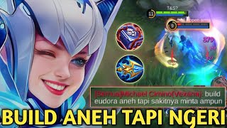 BUILD ANEH TAPI GAK NGOTAK DAMAGENYA EUDORA BIKIN VEXANA MENJERIT amp BELI ATHENA MOBILE LEGENDS [upl. by Rog]