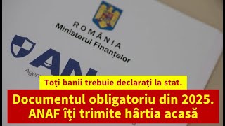 Toți banii trebuie declarați la stat Documentul obligatoriu din 2025 ANAF îți trimite hârtia acasă [upl. by Hildegaard173]