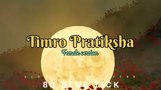 Timro Pratiksha  females version  slowed and reverb [upl. by Meri]