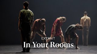 EXTRAIT IN YOUR ROOMS by Hofesh Shechter [upl. by Ramyaj]