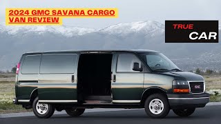 2024 GMC Savana Cargo Van Review [upl. by Ynattib]