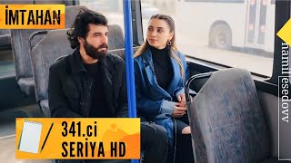 İmtahan 341ci Seriya HD namilesedovv [upl. by Sacks]