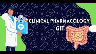 Clinical Pharmacology  GIT [upl. by Anital38]