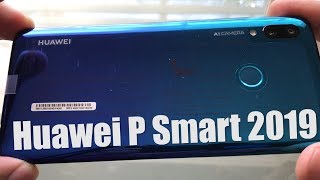 Huawei P Smart 2019 Review amp Unboxing [upl. by Melloney]