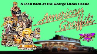 A look back at American Graffiti [upl. by Adlanor]