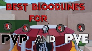 BEST PVP AND PVE BLOODLINES IN SHINDO LIFE🔴 [upl. by Nirel]